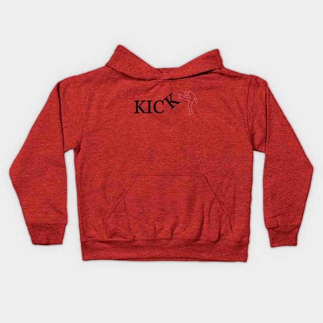 kick Kids Hoodie by watekstore